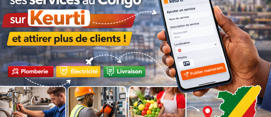 Comment mettre en avant ses services au Congo sur Keurti